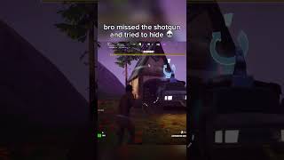 Bro tryna hide fortniteclips fortnitememes fortnite fortnitebattleroyale fortniteshorts shorts [upl. by Niwred]