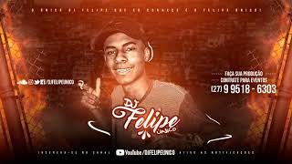 MOCHILA NAS COSTAS RADINHO NA CINTURA x EMPURRA QUE SOU PUTA  DJ Felipe Único MC Topre e MC Dricka [upl. by Baiel]