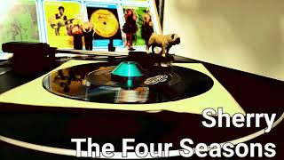 Sherry  The Four Seasons [upl. by Aneelad]