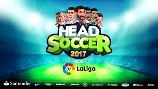 Head Soccer LaLiga 2017  Ahora con modo Divisiones [upl. by Ayimat448]