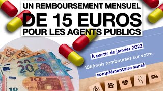 Remboursement mensuel  15 euros  Agents publics  Complémentaire santé mutuelle  Réforme PSC [upl. by Leahcimaj]