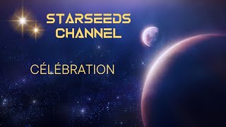 Emission spéciale pour célébrer 1 an avec StarseedsChannel [upl. by Ashlan358]