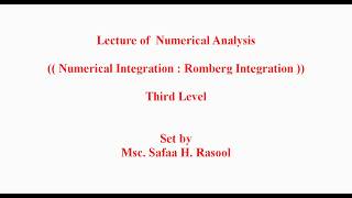 التكاملات العددية تكامل رومبريك Numerical Integration  Romberg Integration [upl. by Star]