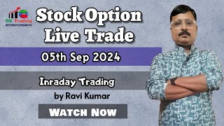 Stock Option Trading for 05th Sep 2024 by Rk Trading [upl. by Ivzt]