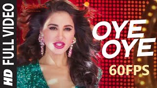 60FPS OYE OYE Full HD Video Song  AZHAR  Emraan Hashmi Nargis Fakhri Prachi Desai [upl. by Olecram]