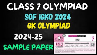 Class 7 IGKO  SOF GK Olympiad Questions  Sample Paper GK Olympiad Class 7  Class 7 Olympiad [upl. by Zeuqirdor]