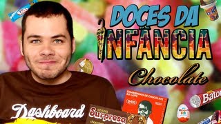 Doces da Infância Chocolates dos anos 90 Canal 90 [upl. by Richelle539]