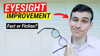 How to Improve Eyesight Naturally  Fact vs Fiction [upl. by Volny]