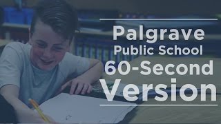 Welcome to Palgrave Public School  60 Second Version [upl. by Nickles]