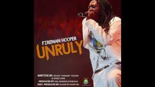 Fireman Hooper  UNRULY  Vincy Soca 2014 [upl. by Archie]