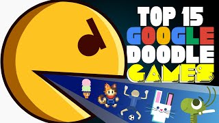 Top 15 Best Google Doodle Games to Play in 2024 [upl. by Yeaton]