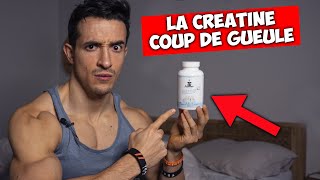 COUP DE GUEULE  LA CRÉATINE [upl. by Arielle]