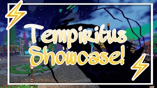 Dragon Adventures Season 37 ⚡️Tempiritus ShowCase⚡️ [upl. by Leda476]