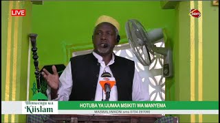 HOTUBA YA IJUMAA SHEIKH JONGO MANYEMASAKATA LA KARIAKOOVIFOUCHAGUZI MITAA [upl. by Oirramaj]