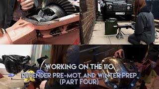 Working On The 110  Defender PreMOT and Winter Prep Part Four [upl. by Dicky]