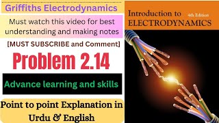 Griffiths electrodynamics problem 214  Introduction to electrodynamics problem 214 [upl. by Ecnav]