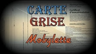 Démarche pour la carte grise Mobylette [upl. by Sven48]