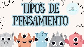 Tipos de PENSAMIENTO [upl. by Onid]