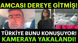 NARİN AMCASININ YALANI ORTAYA ÇIKTI NARİN SON DAKİKA HABERİ AMCA VE NEVZAT BAHTİYAR SON GÖRÜNTÜSÜ [upl. by Geno933]