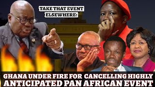 EXPOSED REAL REASON WHY GHANA GOVERNMENT SUDDENLY CANCELLED THE BIGGEST PANAFRICAN CONVENTION [upl. by Hershel]