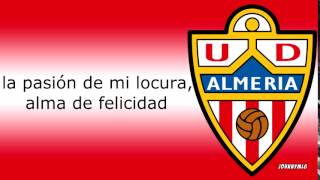 Himno  UD Almería [upl. by Nonnair]