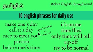 10 phrases for daily use  spoken English through tamil [upl. by Ellenar670]