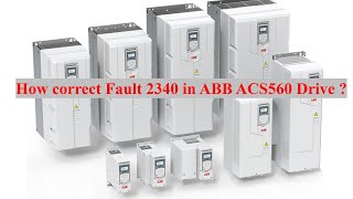 Fault 2340 in ABB ACS560 Drive Short Circuit Fault [upl. by Pearl207]