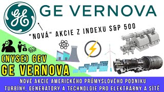 GE Vernova je quotnováquot akcie v indexu SampP 500 zaměřená na elektrárenské technologie [upl. by Eiralam]