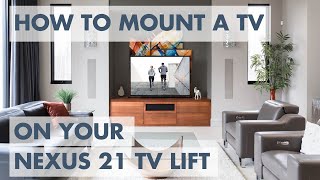 How to Mount a TV on your Nexus 21 TV Lift  3 Easy Steps [upl. by Creedon]