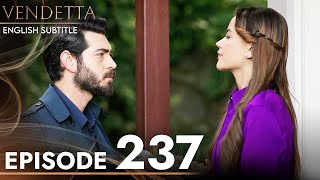 Vendetta  Episode 237 English Subtitled  Kan Cicekleri [upl. by Enna]