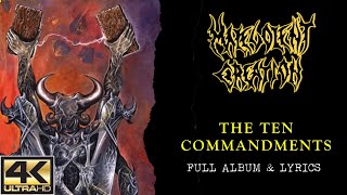 Malevolent Creation  The Ten Commandments 4K  1991  Full Album amp Lyrics [upl. by Eiramoj]