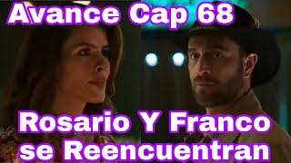 Pasion de Gavilanes 2 Capitulo 68 Avance Franco y Rosario se Reencuentran [upl. by Eatnod786]