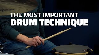 The Most Important Drum Technique In The World  Drum Lesson [upl. by Lanevuj]