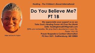 Do You Believe Me Pt 1B [upl. by Motch]