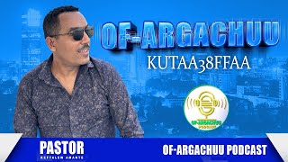 Of Argachuu Kutaa 38ffaa Dream Big Park 4 Pastor kefyalew Amante [upl. by Sankaran]