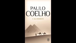 LAlchimiste De Paulo Coelho [upl. by Swinton]