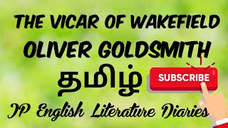 The Vicar of Wakefield by Oliver Goldsmith Summary in Tamil [upl. by Ehudd436]