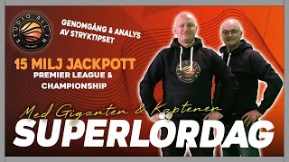 15 miljoner jackpot på Stryktipset  Superlördag LIVE [upl. by Ydroj]