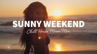 Sunny Weekend ☀️ Chill amp Relaxing Music Mix  The Good Life Mix No14 [upl. by Mano]