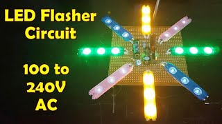 LED Flasher Circuit AC 220V 230V  BD139 Projects  12V LED Light Blinking [upl. by Samtsirhc]