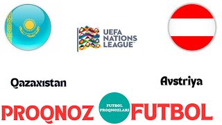 Qazaxıstan  Avstriya  PROQNOZ FUTBOL  UEFA MİLLƏTLƏR LİQASI  5Cİ TUR futbolproqnozlari [upl. by Wallford565]