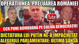 CCR lovitură de stat soft Anularea alegerilor Preluarea României Operațiune ostilă a lui Putin [upl. by Enoid]