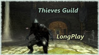 Skyrim Thieves Guild  Longplay Full Questline Walkthrough No Commentary [upl. by Mikahs138]