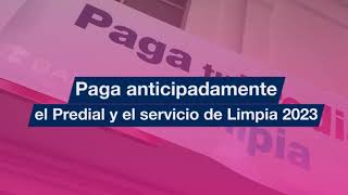 ¡Aprovecha el “Pago Anticipado de Predial y Limpia 2023” [upl. by Arianie]