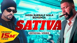 Sativa  Jassa Barnale Wala ft Bohemia  Official Video  New Punjabi Song 2023 [upl. by Ayrolg]