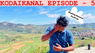 பூம்பாறை  மன்னவனூர் அழகிய காட்சிகள்  KODAIKANAL EPISODE  5 [upl. by Nolrac]