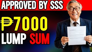 SSS ANNOUNCES ₱7000 LUMP SUM PAYMENT FOR PENSIONERS IN THE PHILIPPINES [upl. by Nelag91]