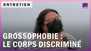 Grossophobie  le corps discriminé [upl. by Airetnohs]