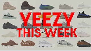 EVERY YEEZY releasing this week week of June 3rd 2024 [upl. by Nwahs]