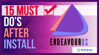 🔥 15 Things You MUST DO After Installing EndeavourOS [upl. by Aivatnuhs431]